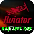 baji live 365 VIP v4.7.7