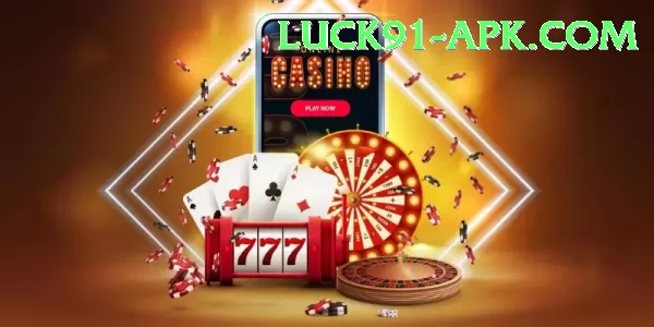 luck91 APK Download - 2